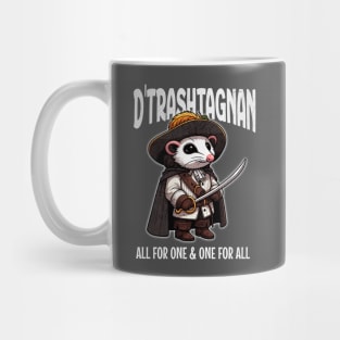 D'Trashtagnian the Musketeer: "All for One & One for All" Mug